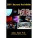 2001: Beyond the Infinite