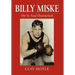 Billy Miske: The St. Paul Thunderbolt