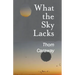 What the Sky Lacks