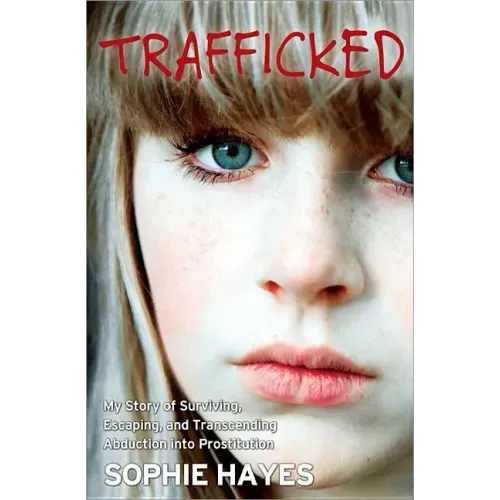 Trafficked