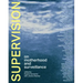 Supervision: On Motherhood and Surveillance