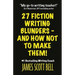 27 Fiction Writing Blunders - And How Not To Make Them!