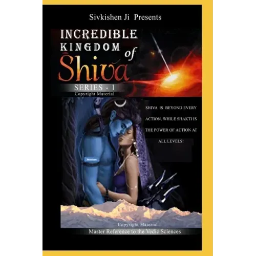 Incredible: Kingdom of Shiva