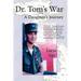 Dr. Tom's War