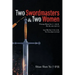 Two Swordmasters & Two Women: Chiang Shiao-ho (江小鶴) & Bo Ah-ran (飽阿鸾) Lee Mo-bai (李慕白)