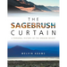 The Sagebrush Curtain: A Personal History of the Oregon Desert