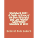Wastebook 2011: A Guide to Some of the Most Wasteful and Low Priority Government Spending of 2011