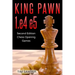 King Pawn 1.e4 e5: Second Edition - Chess Opening Games