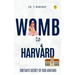 Womb to Harvard