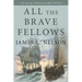 All the Brave Fellows: An Isaac Biddlecomb Novel