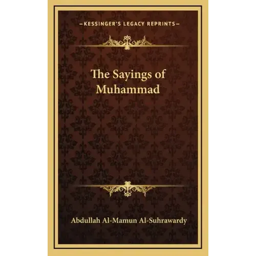 The Sayings of Muhammad