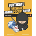 Fortigate Firewall Admin Pocket Guide
