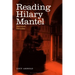 Reading Hilary Mantel: Haunted Decades