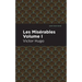 Les Miserables Volume I