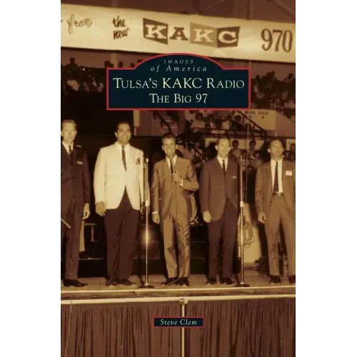 Tulsa's KAKC Radio: The Big 97