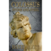 Colossus: Stone and Steel