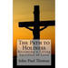 The Path to Holiness: Becoming a Living Sacrifice of Love