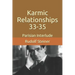 Karmic Relationships 33-35: Parisian Interlude