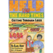 Help for the Hard Times: Getting Through Loss