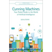 Cunning Machines: Your Pocket Guide to the World of Artificial Intelligence