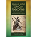 Look at What We Can Become: Portraits of Five Michaelic Individuals