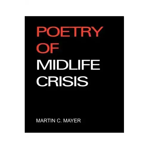 Poetry of Midlife Crisis