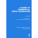 A Guide to Commercial Radio Journalism