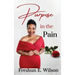 Purpose in the Pain