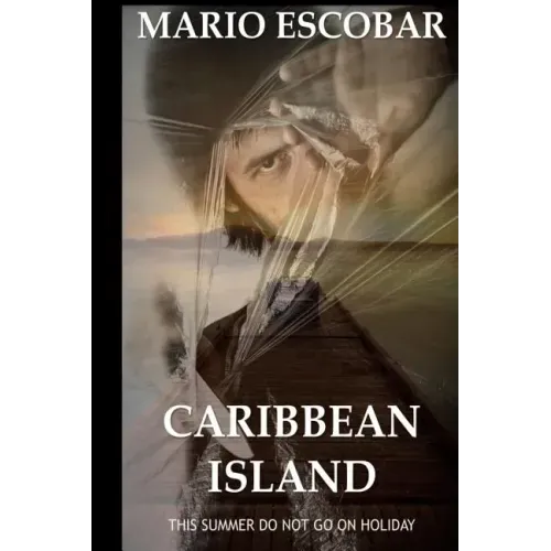 Caribbean Island: A Dark Psychological Thriller