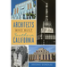 Architects Who Built Southern California