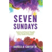 Seven Sundays