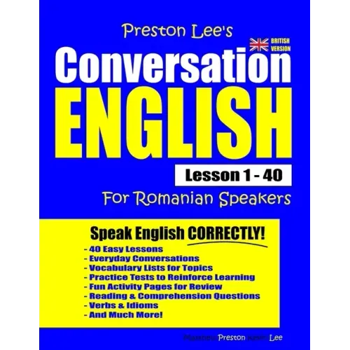Preston Lee's Conversation English For Romanian Speakers Lesson 1 - 40 (British Version)