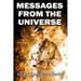 Messages from the Universe: Seeking the Secrets of Destiny