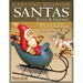 Carving Wooden Santas, Elves & Gnomes: 28 Patterns for Hand-Carved Christmas Ornaments & Figures