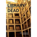 The Library of the Dead