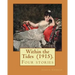 Within the Tides (1915). By: Joseph Conrad: Four stories