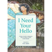 I Need Your Hello: Stories of Hope and Compassion from the Rebuild Center in New Orleans