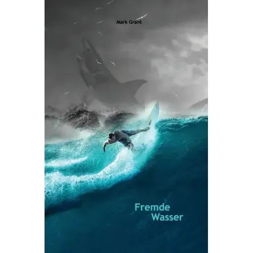 Fremde Wasser: Intermediate German Reader Parallel translation for speakers of English