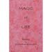 Magic of Life: Poems