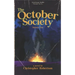 The October Society: Season One