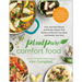 Plantpure Comfort Food: Over 100 Plant-Based and Mostly Gluten-Free Recipes to Nourish Your Body and Soothe Your Soul