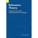 Relevance Theory: A Guide to Successful Communication in Translation