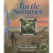 Turtle Summer: A Journal for My Daughter
