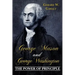 George Mason and George Washington: The Power of Principle