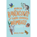 Ninja Bandicoots and Turbo-Charged Wombats: Stories from Behind the Scenes at the Zoo