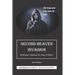 Second Heaven Invasion: Reference Manual for End of Days!