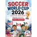 Soccer World Cup 2026 - Learn to read with soccer heros - Early Readers, ages 6-8