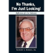 No Thanks, I'm Just Looking!: Reflections of a Car Salesman