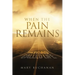 When The Pain Remains: The Road Call Life