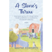 A Stone's Throw: A heartwarming story of a city girl and her rancher grandfather turning adversity into love and community